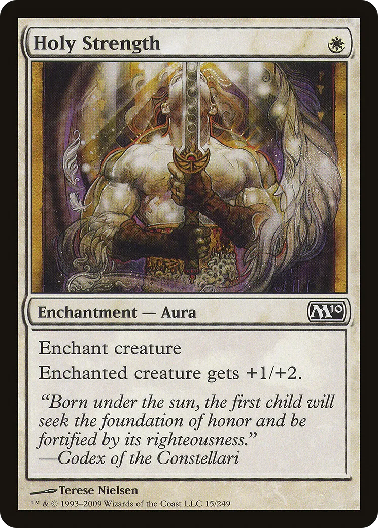 Holy Strength — Magic 2010 — Magic: The Gathering