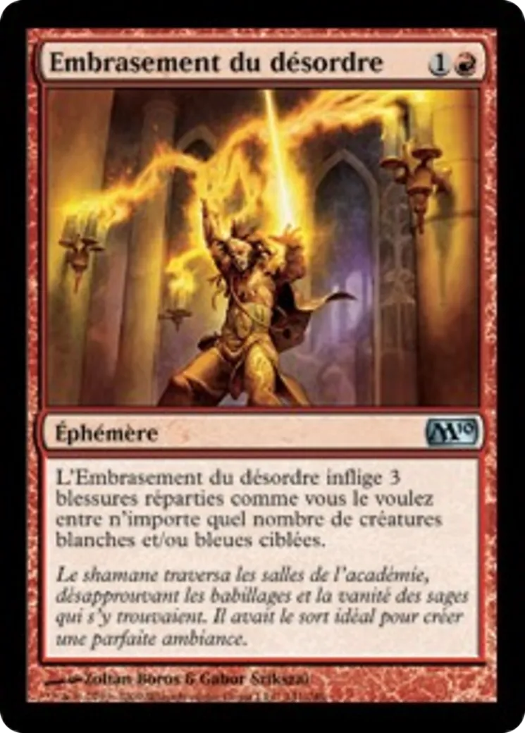 Embrasement du désordre — Magic 2010 — Magic: The Gathering