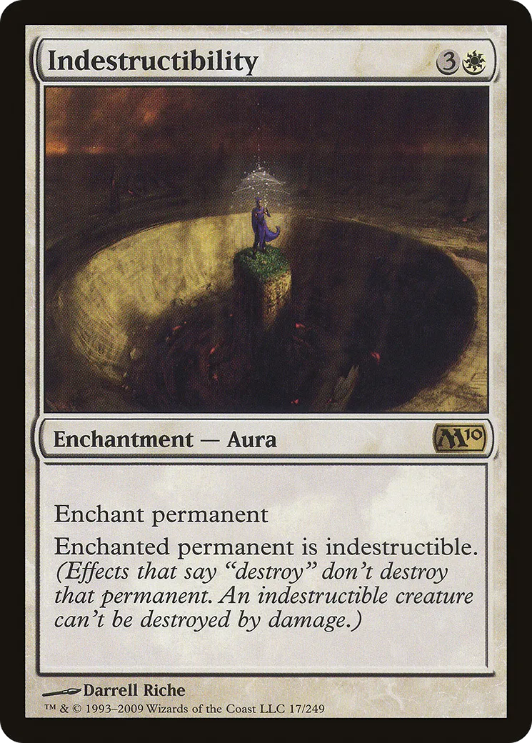 Indestructibility — Magic 2010 — Magic: The Gathering