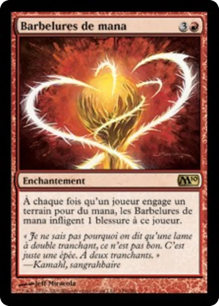 Barbelures de mana — Magic 2010 — Magic: The Gathering