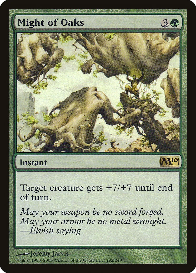 Might of Oaks — Magic 2010 — Magic: The Gathering
