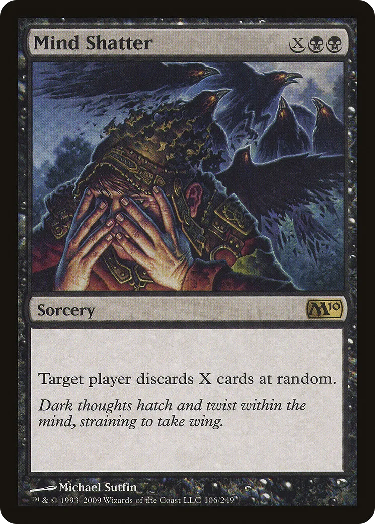 Mind Shatter — Magic 2010 — Magic: The Gathering
