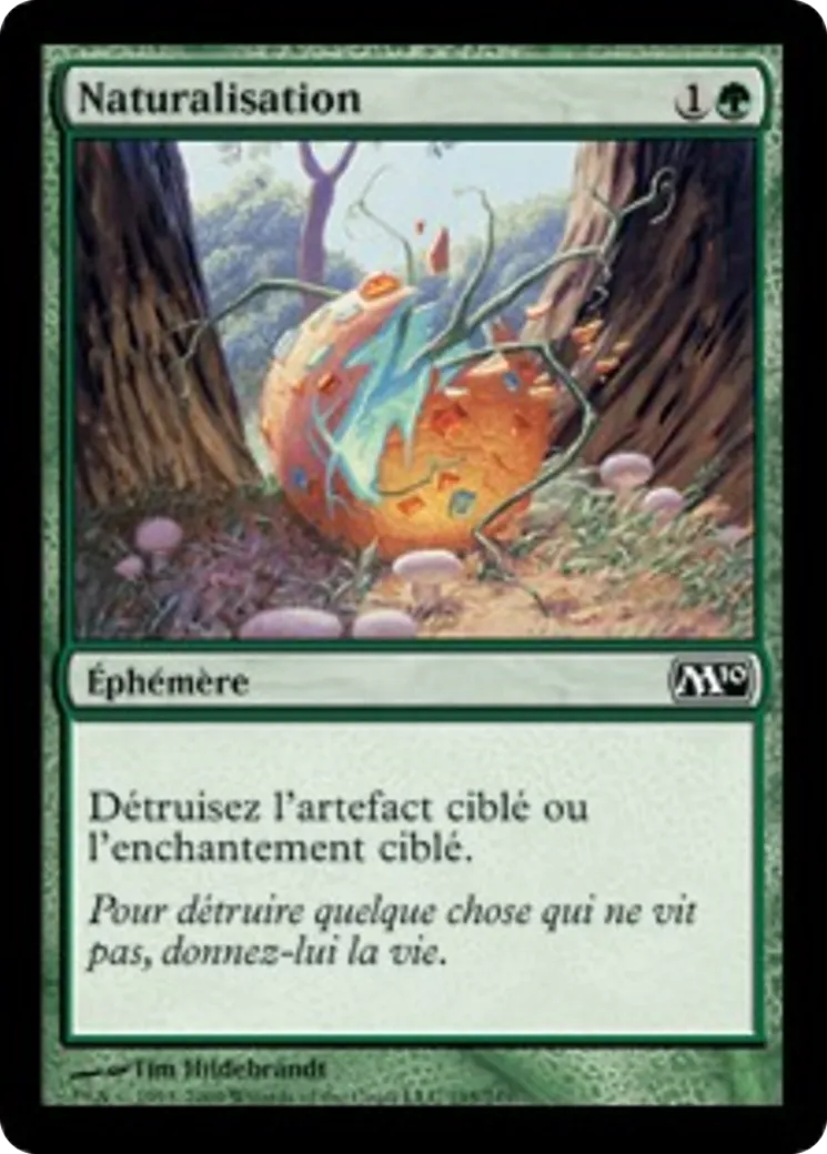 Naturalisation — Magic 2010 — Magic: The Gathering
