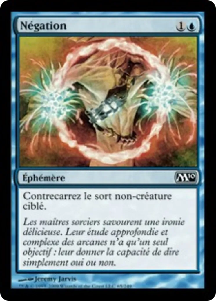 Négation — Magic 2010 — Magic: The Gathering