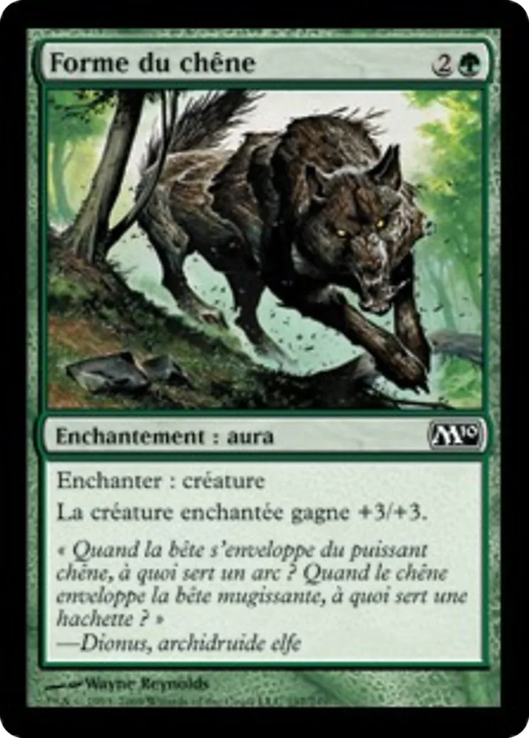 Forme du chêne — Magic 2010 — Magic: The Gathering