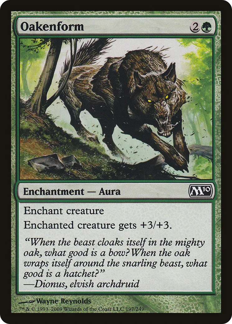 Oakenform — Magic 2010 — Magic: The Gathering