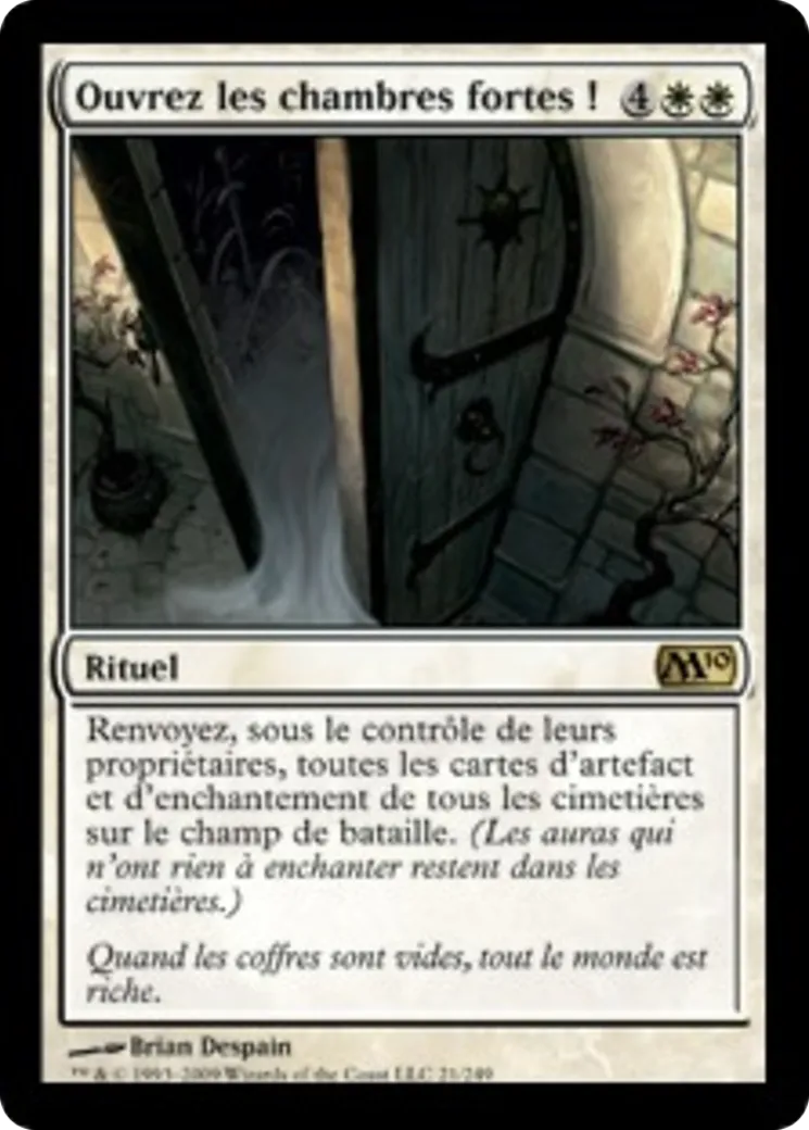 Ouvrez les chambres fortes ! — Magic 2010 — Magic: The Gathering