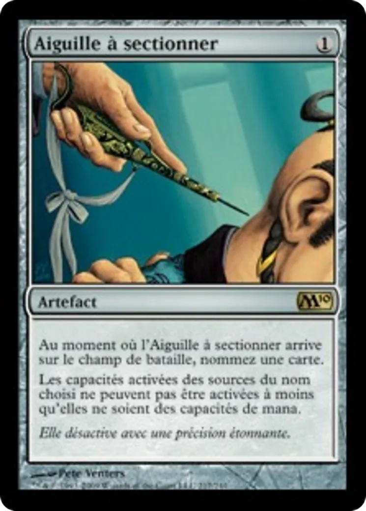 Aiguille à sectionner — Magic 2010 — Magic: The Gathering