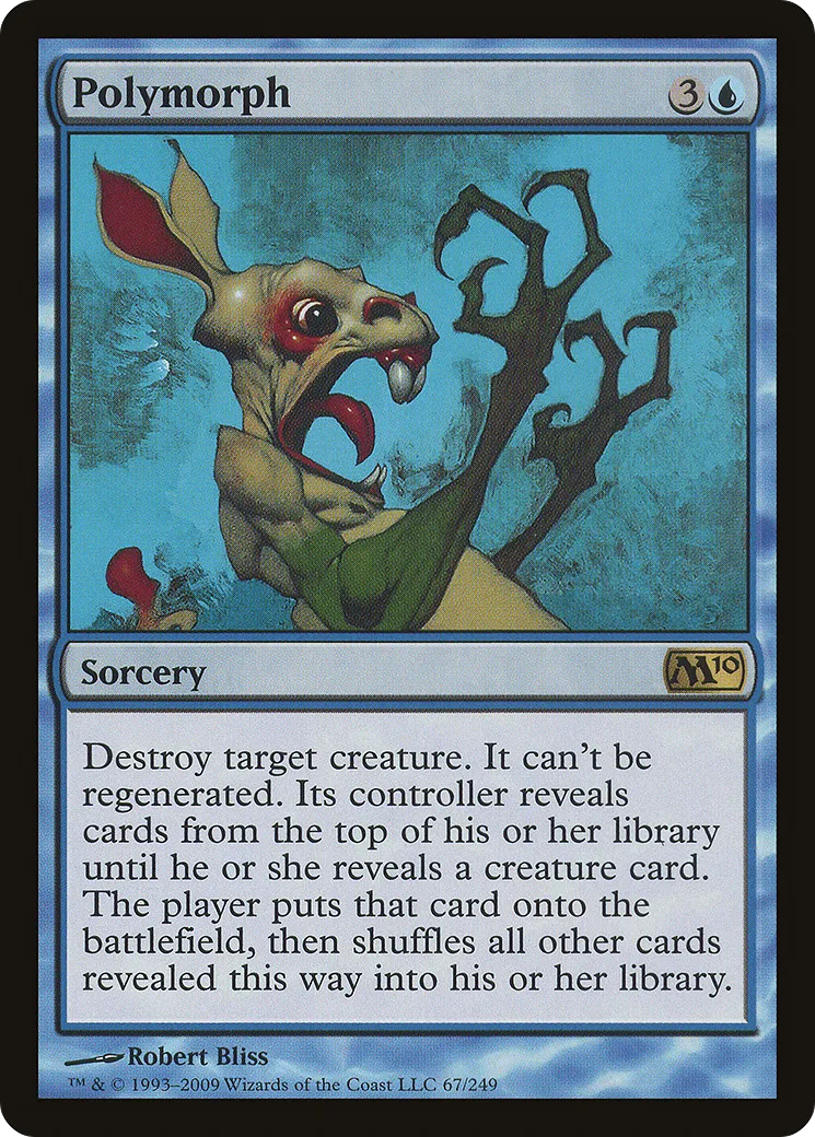 Polymorph — Magic 2010 — Magic: The Gathering