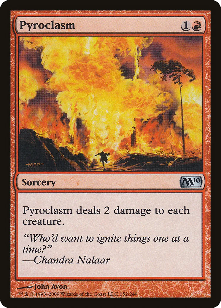 Pyroclasm — Magic 2010 — Magic: The Gathering