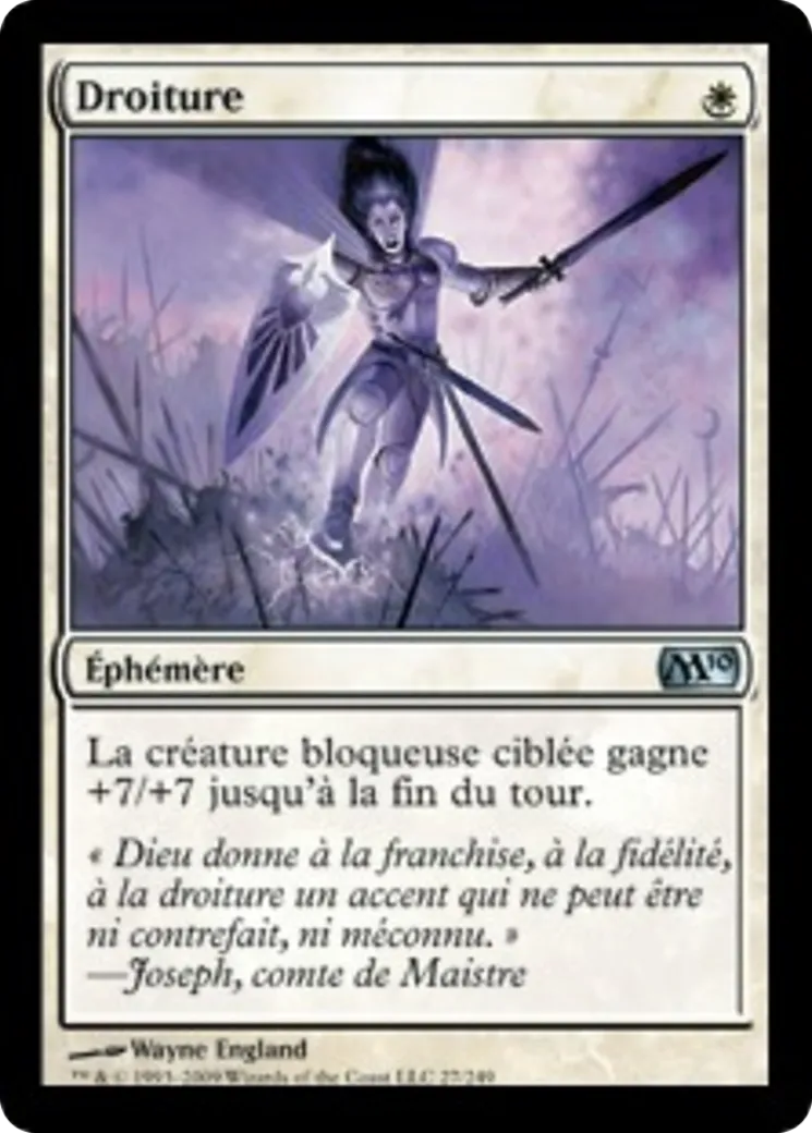 Droiture — Magic 2010 — Magic: The Gathering