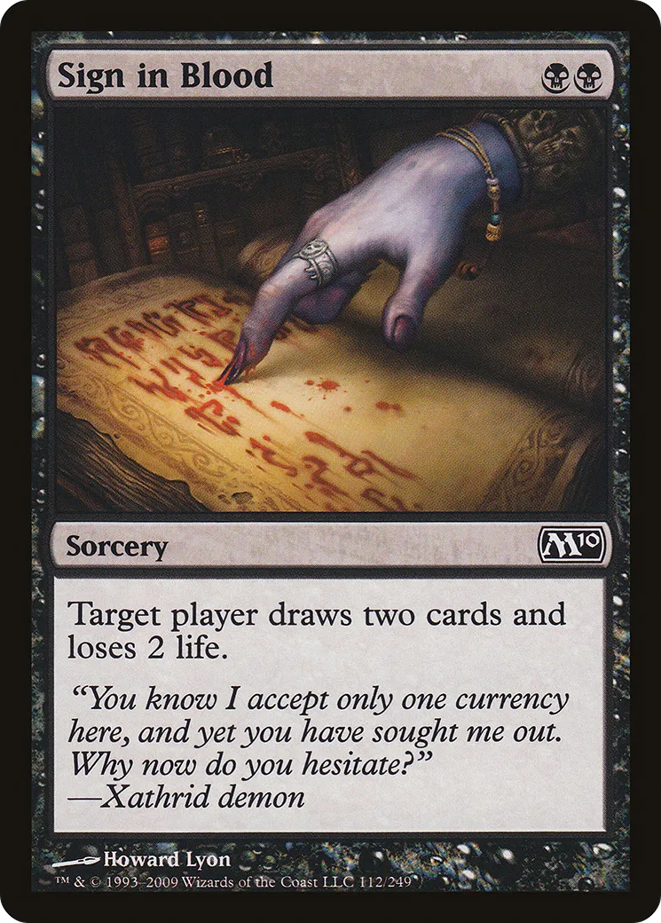 Sign in Blood — Magic 2010 — Magic: The Gathering