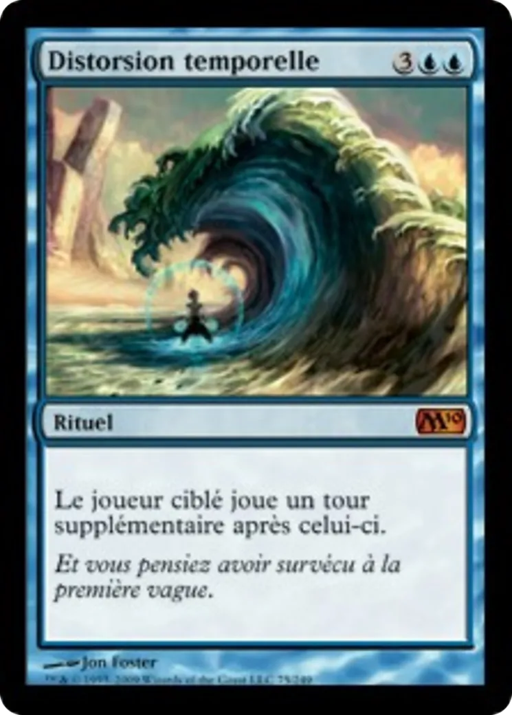 Distorsion temporelle — Magic 2010 — Magic: The Gathering