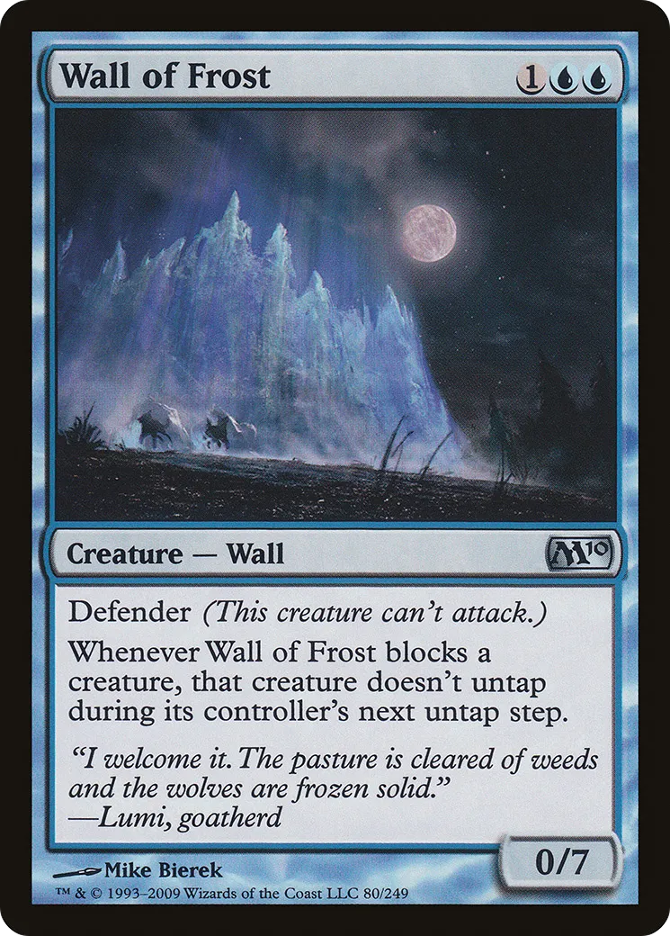 Wall of Frost — Magic 2010 — Magic: The Gathering