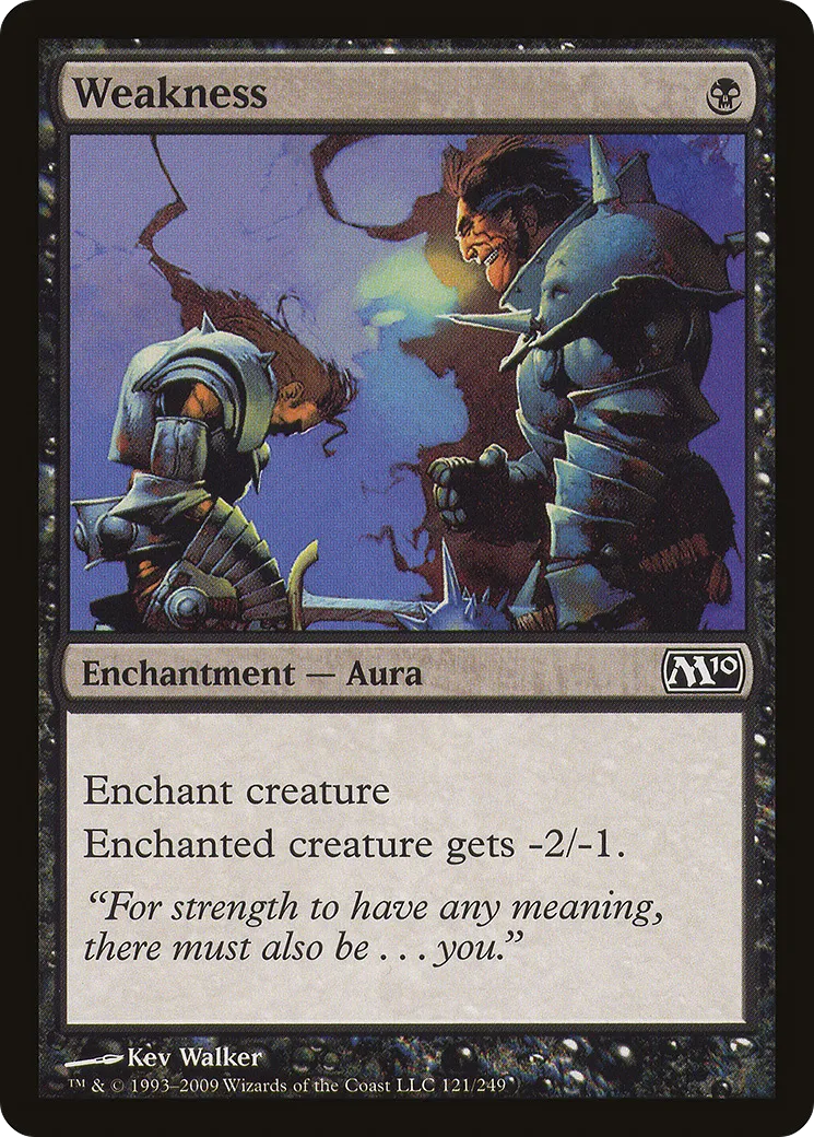 Weakness — Magic 2010 — Magic: The Gathering