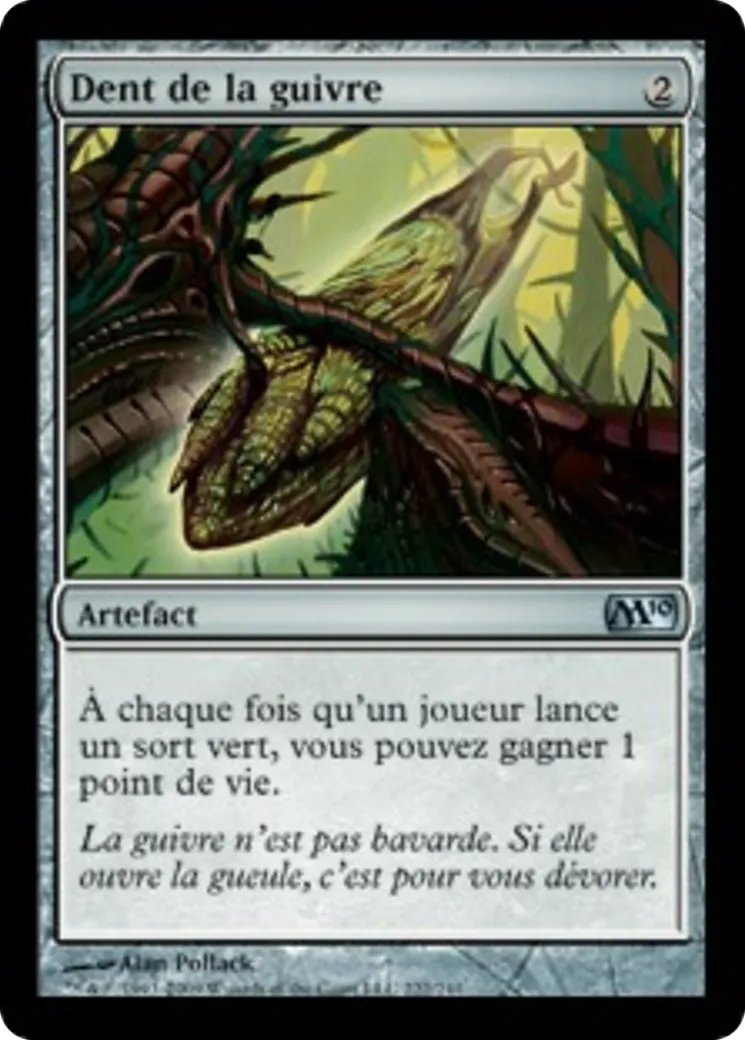 Dent de la guivre — Magic 2010 — Magic: The Gathering