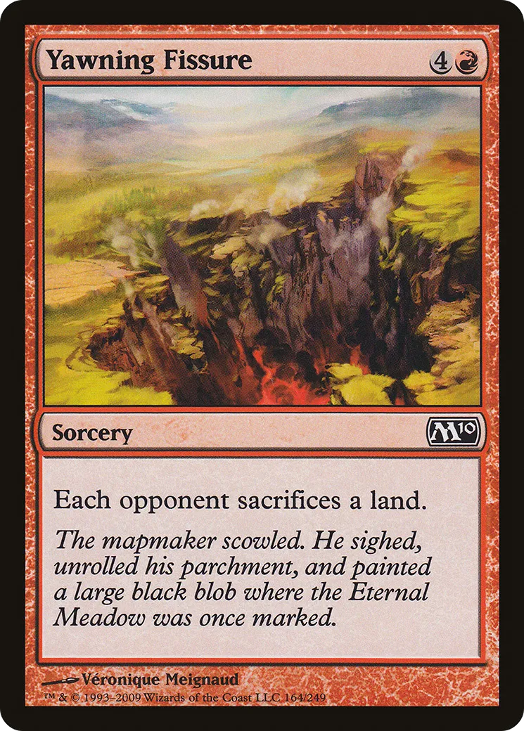 Yawning Fissure — Magic 2010 — Magic: The Gathering