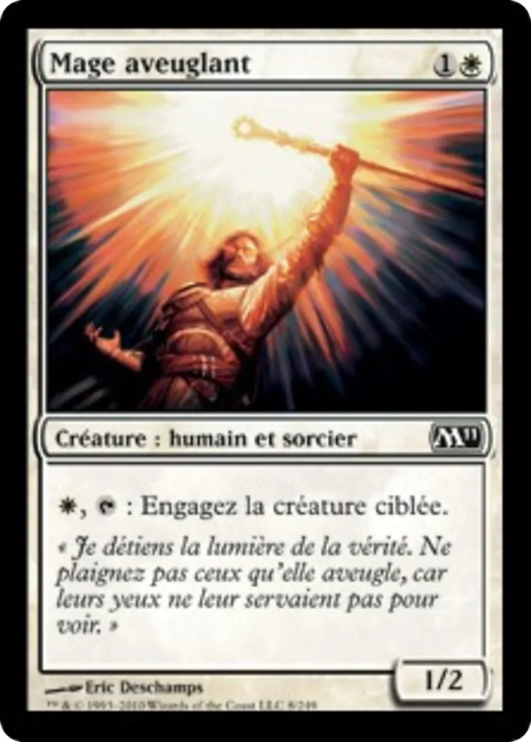 Mage aveuglant — Magic 2011 — Magic: The Gathering