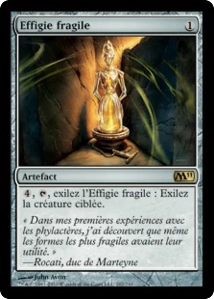 Effigie fragile — Magic 2011 — Magic: The Gathering