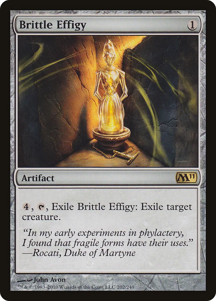 Brittle Effigy — Magic 2011 — Magic: The Gathering