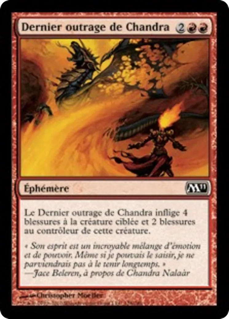 Dernier outrage de Chandra — Magic 2011 — Magic: The Gathering