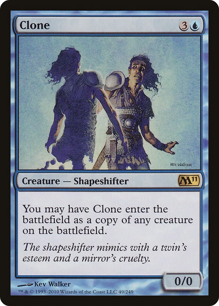 Clone — Magic 2011 — Magic: The Gathering
