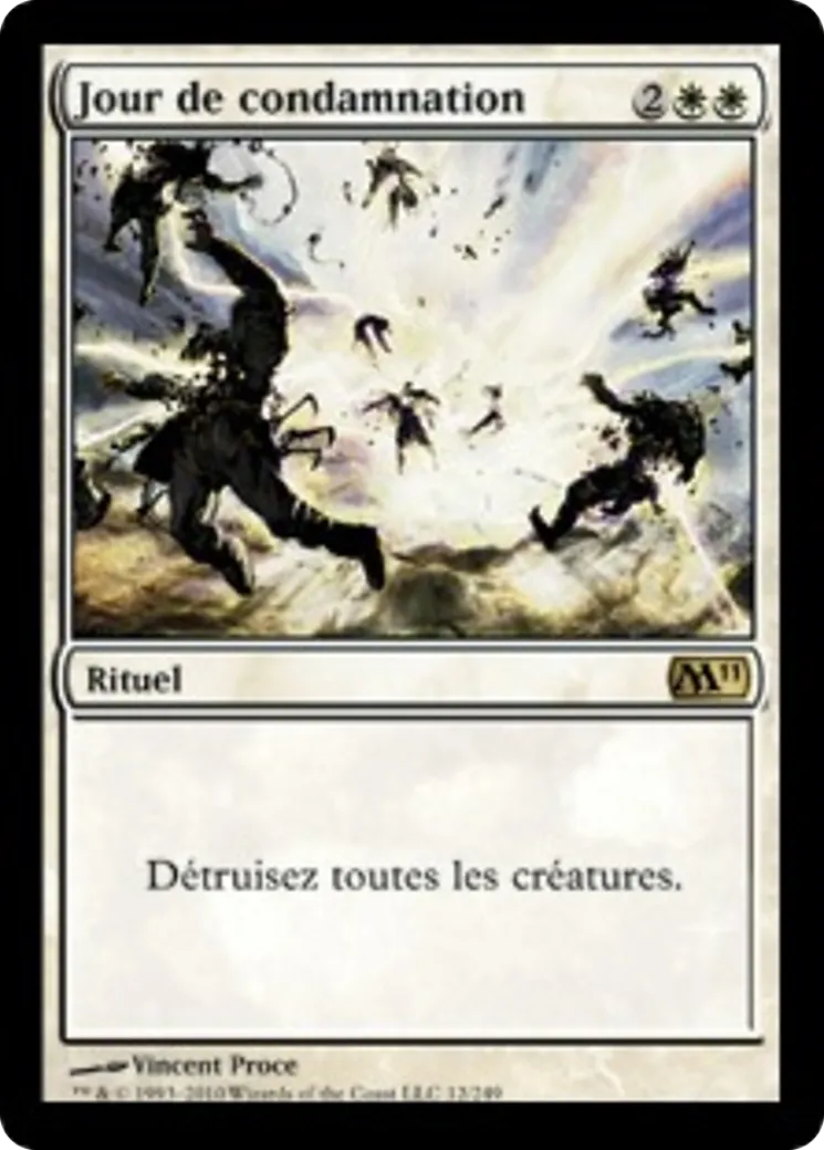 Jour de condamnation — Magic 2011 — Magic: The Gathering
