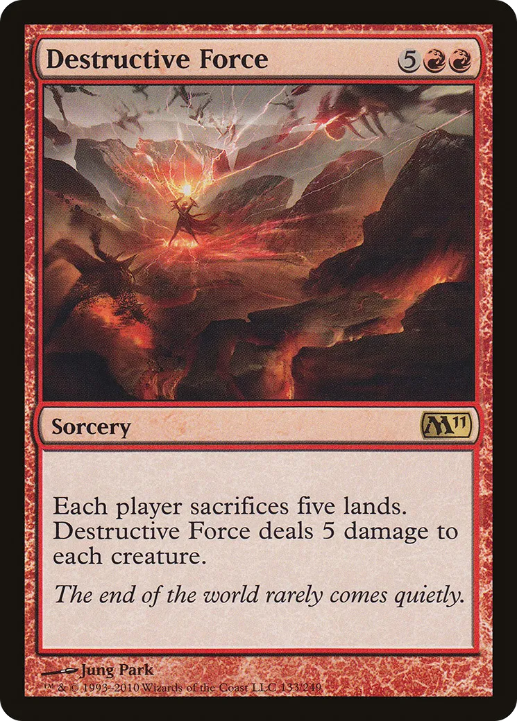 Destructive Force — Magic 2011 — Magic: The Gathering