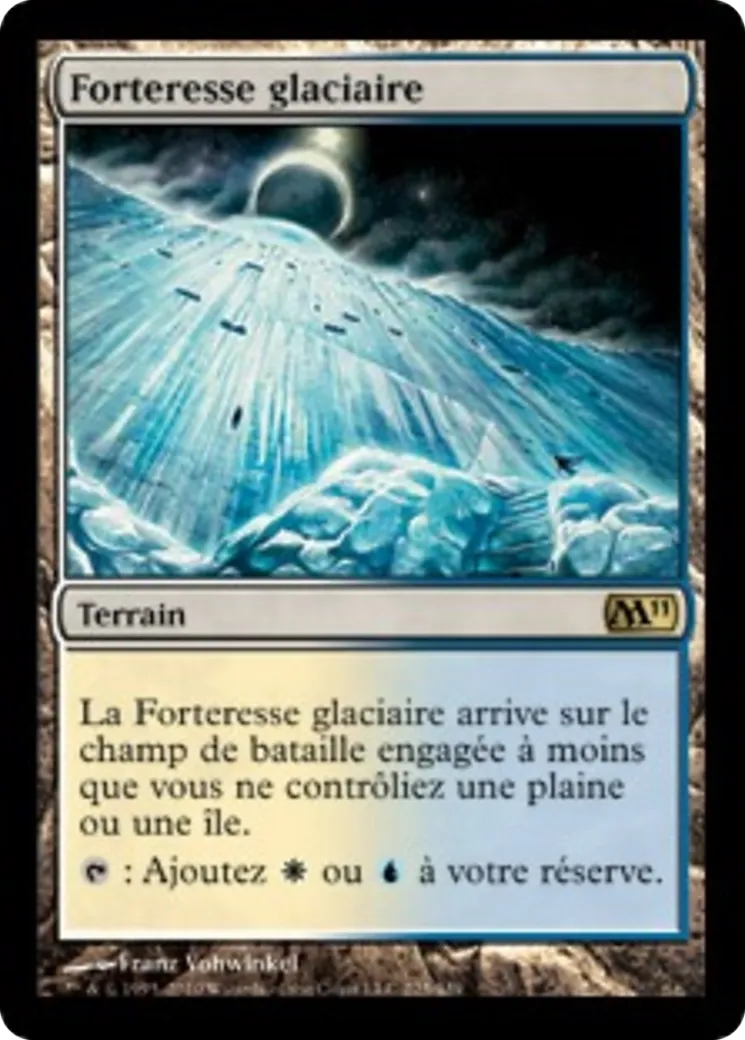 Forteresse glaciaire — Magic 2011 — Magic: The Gathering