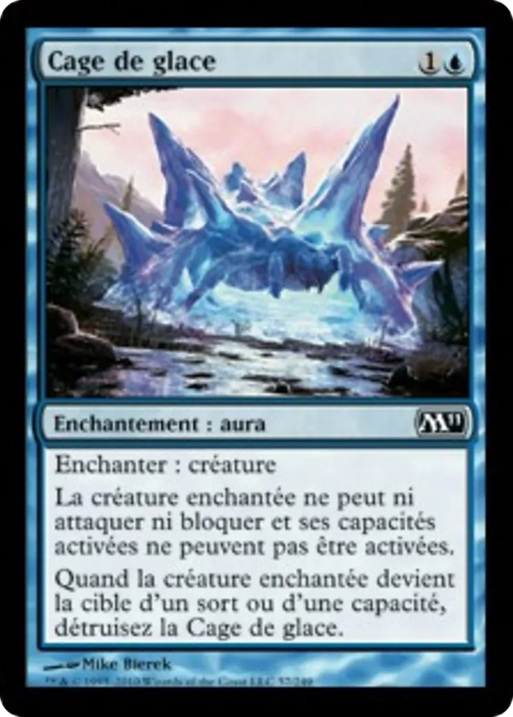 Cage de glace — Magic 2011 — Magic: The Gathering