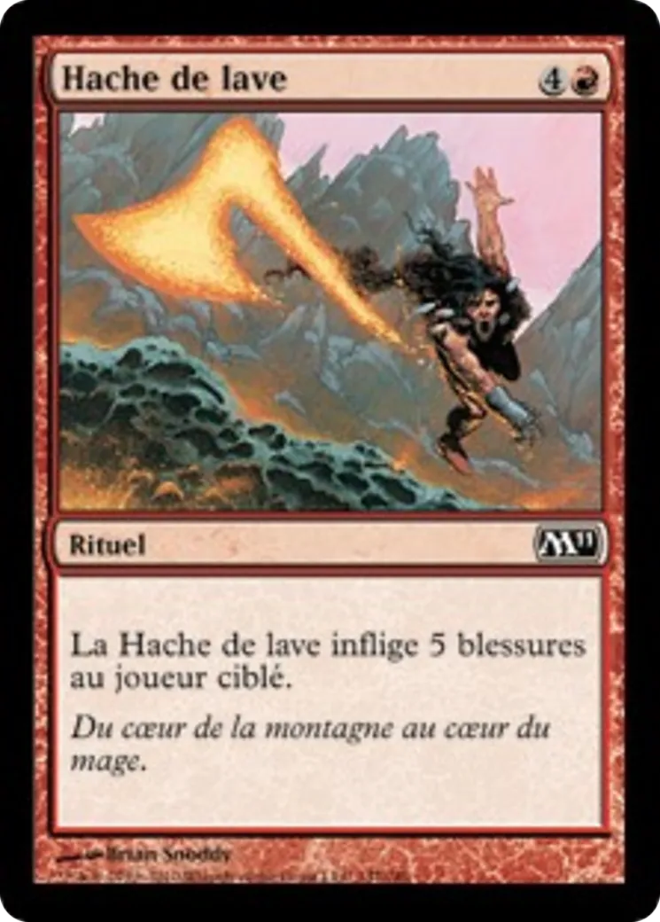 Hache de lave — Magic 2011 — Magic: The Gathering