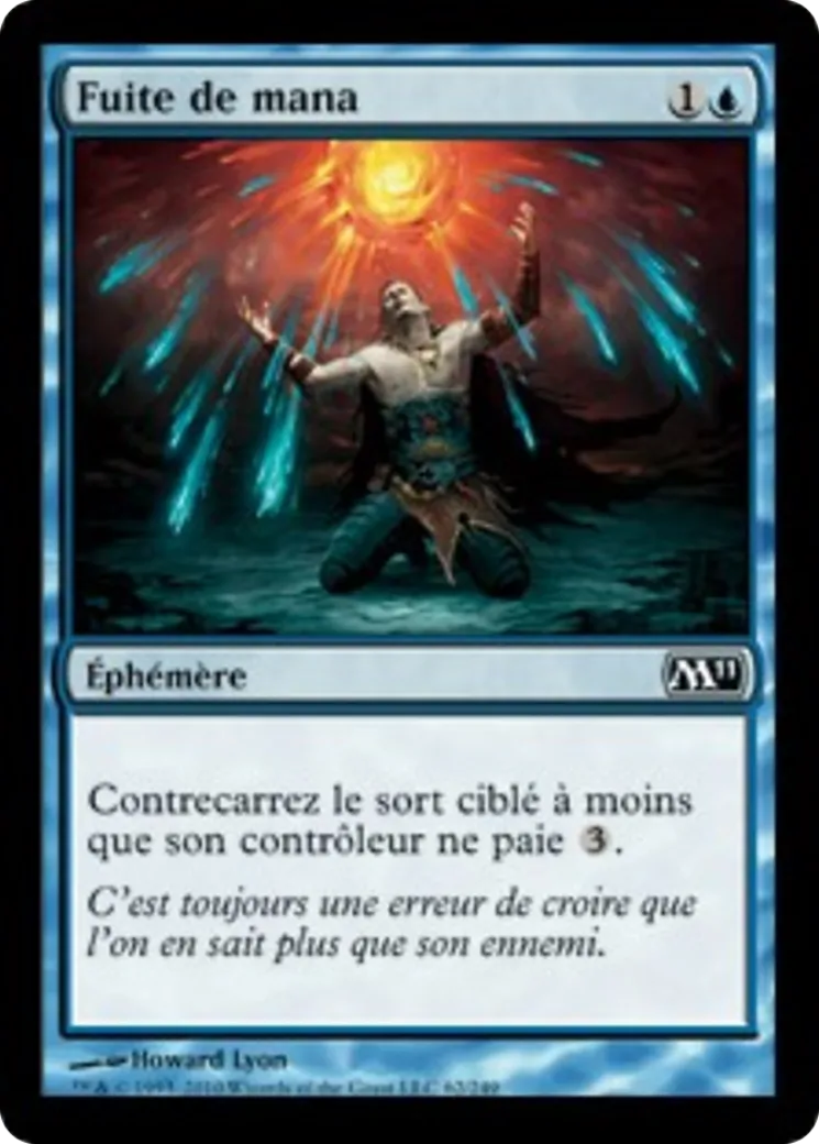 Fuite de mana — Magic 2011 — Magic: The Gathering