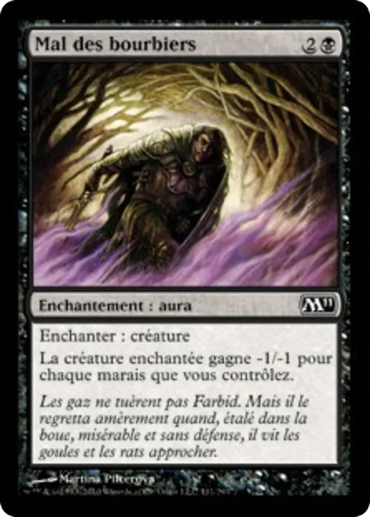 Mal des bourbiers — Magic 2011 — Magic: The Gathering
