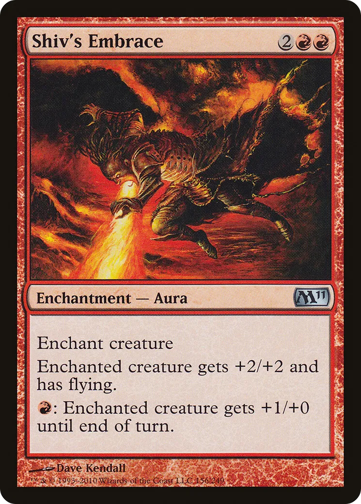 Shiv's Embrace — Magic 2011 — Magic: The Gathering