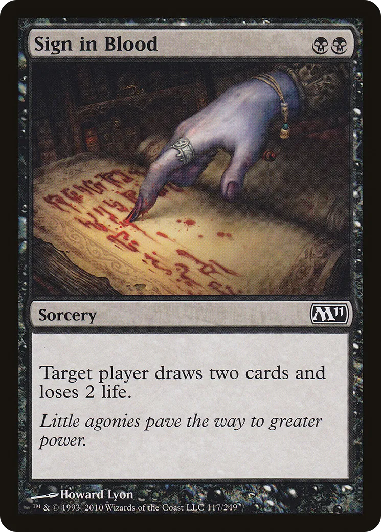 Sign in Blood — Magic 2011 — Magic: The Gathering