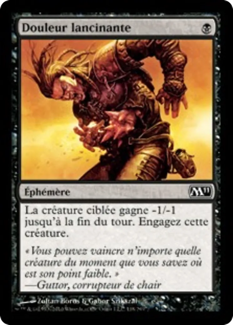 Douleur lancinante — Magic 2011 — Magic: The Gathering