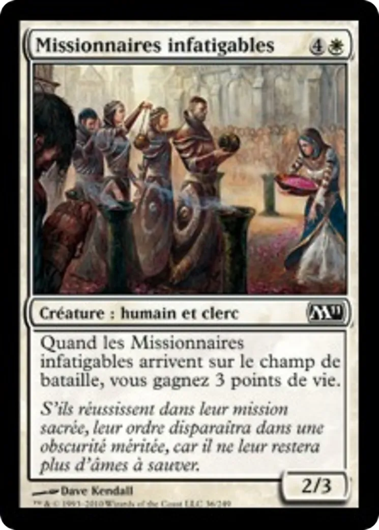 Missionnaires infatigables — Magic 2011 — Magic: The Gathering