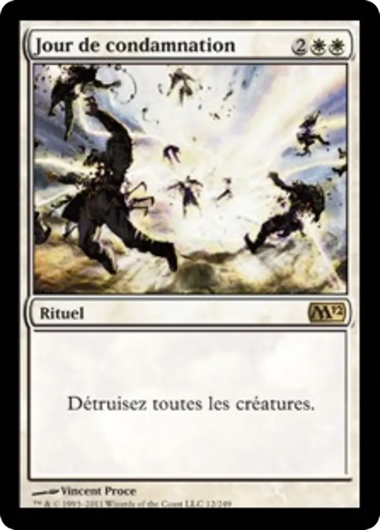 Jour de condamnation — Magic 2012 — Magic: The Gathering