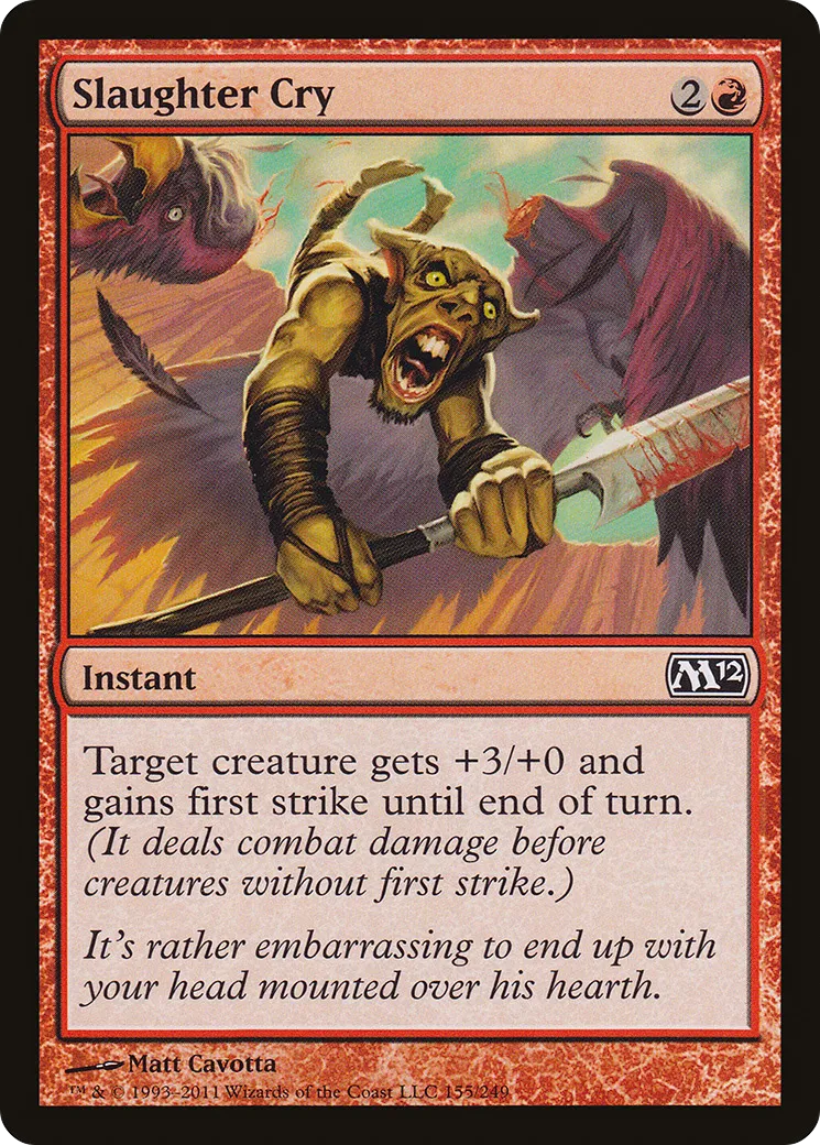 Slaughter Cry — Magic 2012 — Magic: The Gathering