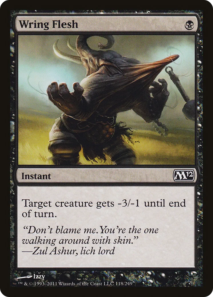 Wring Flesh — Magic 2012 — Magic: The Gathering