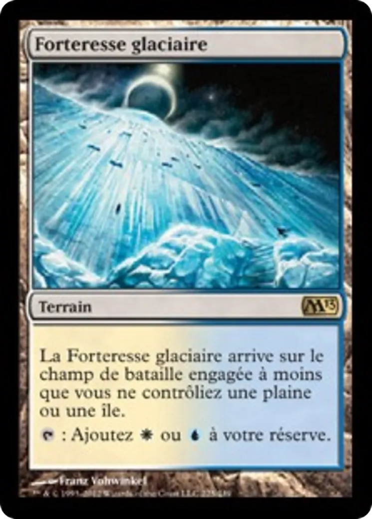 Forteresse glaciaire — Magic 2013 — Magic: The Gathering