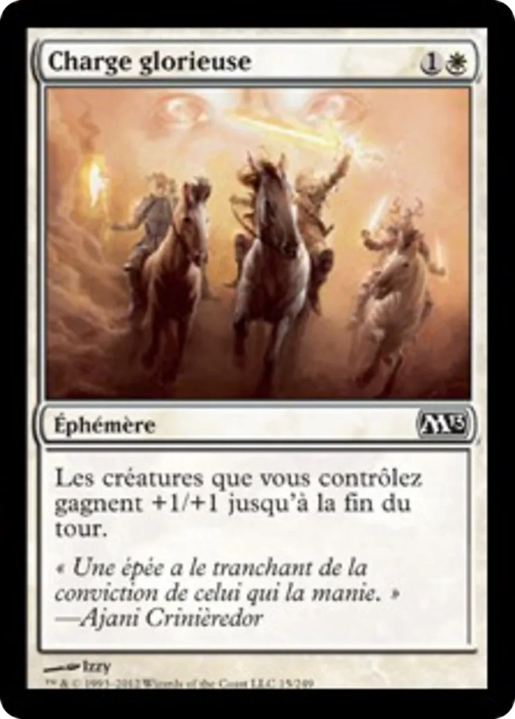 Charge glorieuse — Magic 2013 — Magic: The Gathering