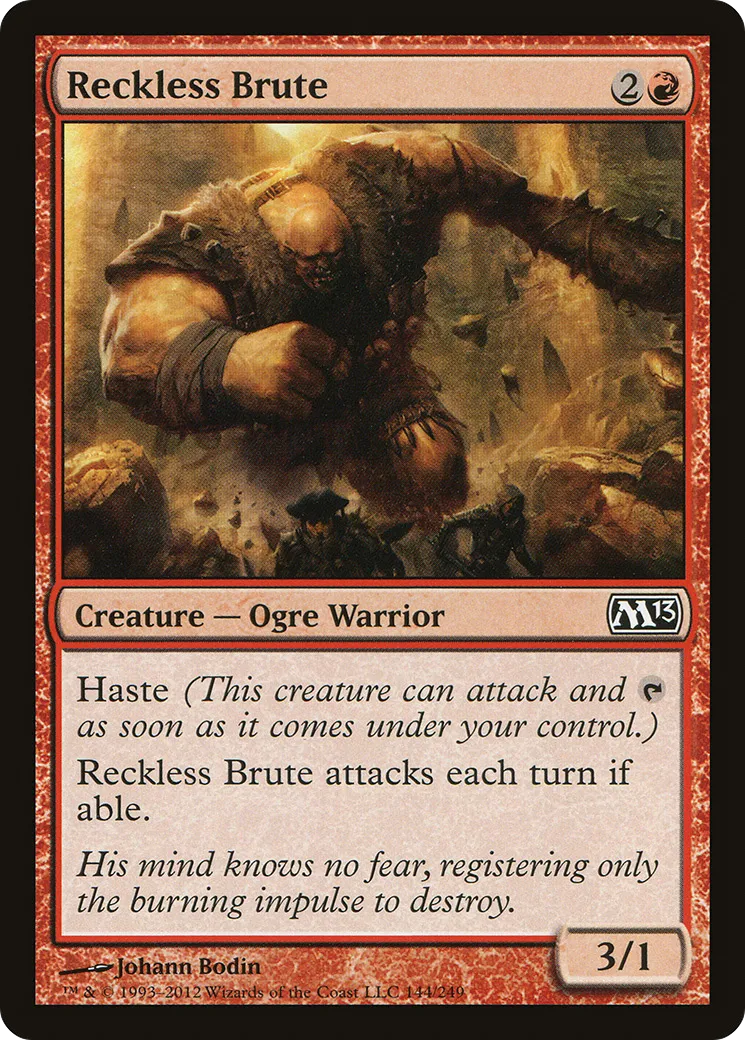 Reckless Brute — Magic 2013 — Magic: The Gathering