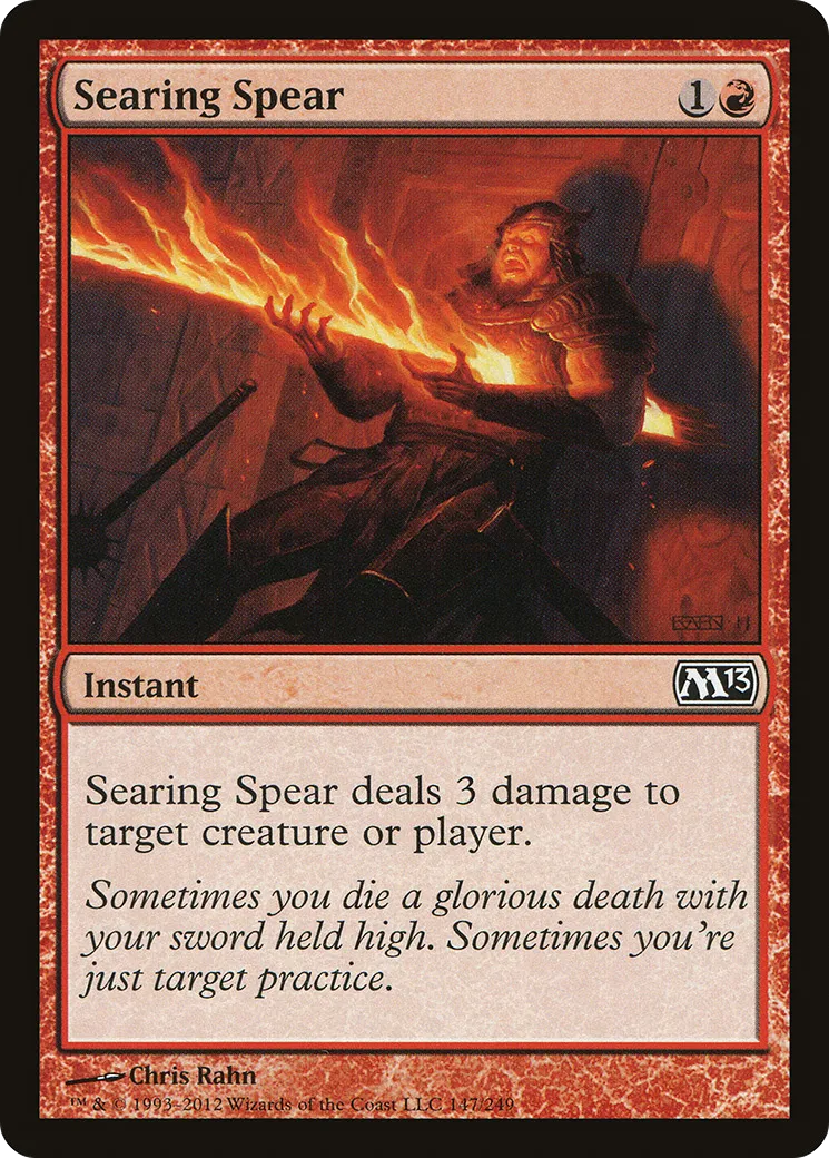 Searing Spear — Magic 2013 — Magic: The Gathering