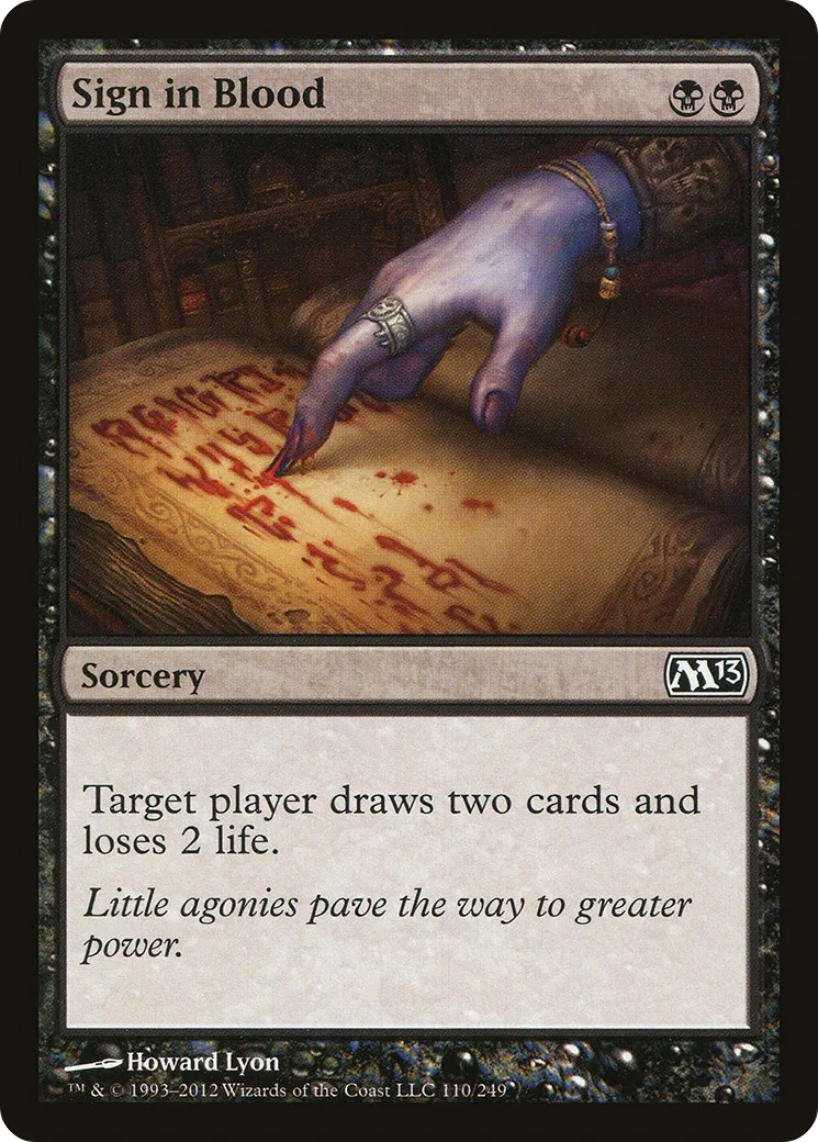Sign in Blood — Magic 2013 — Magic: The Gathering