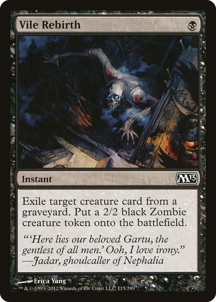 Vile Rebirth — Magic 2013 — Magic: The Gathering