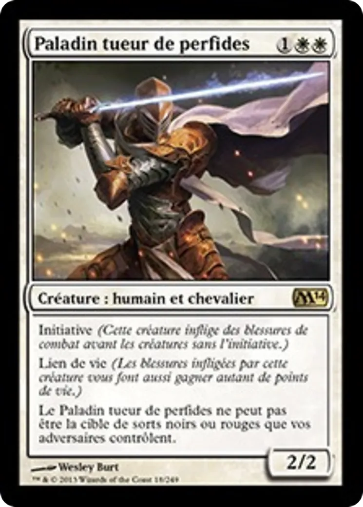 Paladin tueur de perfides — Magic 2014 — Magic: The Gathering