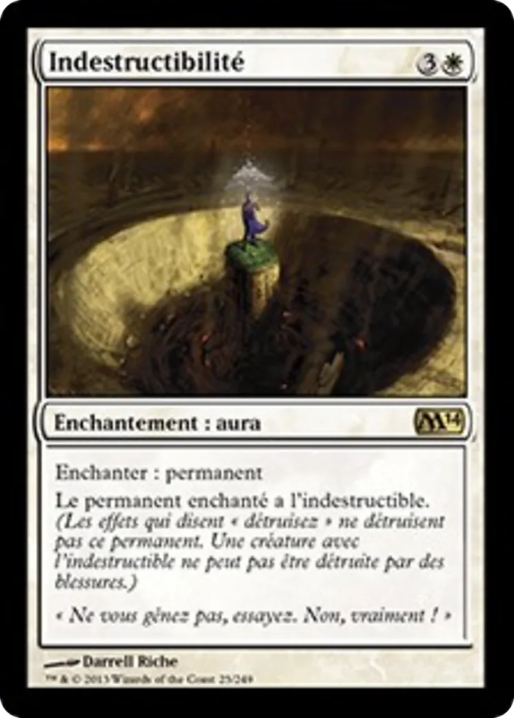 Indestructibilité — Magic 2014 — Magic: The Gathering