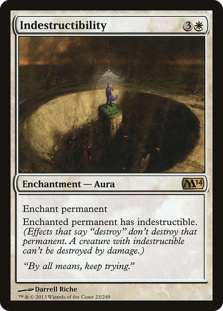 Indestructibility — Magic 2014 — Magic: The Gathering