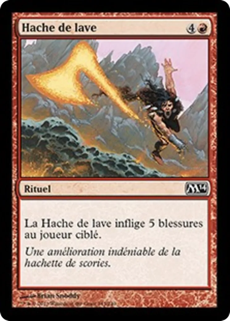 Hache de lave — Magic 2014 — Magic: The Gathering
